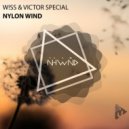 W!SS & Victor Special - Nylon Wind (Original Mix)