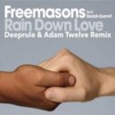 Freemasons - Rain Down Love