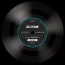 D.J. Max Ayew - Sombre (Original Mix)