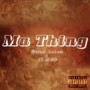 Wizzel Badazz & Th Mark - Ma Thing ()