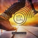 VitaSun & VitaSun - Phantom Fantasy (VitaSun Remix)