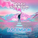 Liquid Stranger - Ascend