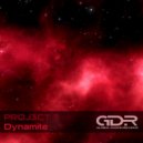 PROJ3CT 7 - Dynamite ()