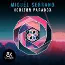 Miguel Serrano - Horizon Paradox (Pirovo\'s Groove Mix)