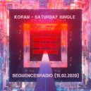 Koran - Saturday Jungle @sequencesradio (15.02.2020) ()