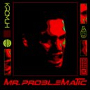 Kromuh & Kyral & Banko - Problematic (feat. Kyral & Banko) ()
