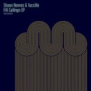 Shaun Reeves, Tuccillo - Fill Calings (Floog Remix)
