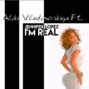 Alika Vladimirskaya Ft. Jennifer Lopez Ft Ja Rule - IBm Rea (Original Mix)