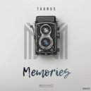 Taunus - Memories (Original mix)