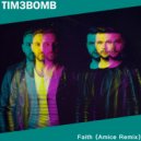 Tim3bomb - Faith
