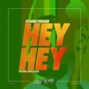 Dennis Ferrer - Hey Hey (FILTERS Remix)