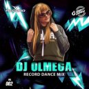Record Dance #02 (Mix 2019) - DJ OLMEGA ()