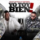 Crazy Design & Paramba - Yo Toy Bien (feat. Paramba) ()