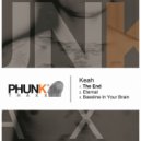 Keah - Bassline In Your Brain