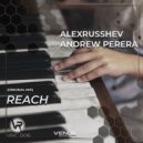 AlexRusShev & Andrew Perera - Reach (Original Mix)