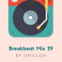 JJMillon - Breakbeat Mix