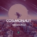 Nicolson Dj - Cosmonaut (Original mix)