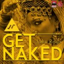John Rous - Get Naked