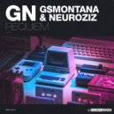 GN & G$Montana & NeuroziZ - Requiem (Original Mix)