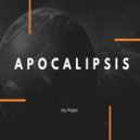 Osc Project - Apocalipsis (Original Mix)