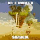 Mr. E Double V - Surreal (2020)