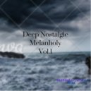 Dj Orzen - Deep Nostalgic Melancholy (Vol.1)