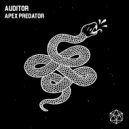 Auditor - Apex Predator (Original Mix)