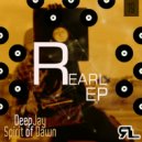 DeepJay - Spirit Of Dawn