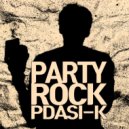 PDASI-K - Party Rock ()
