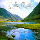 TARA - I Will Always Love You (Instrumental)