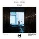 Ricks (BR) - Walk