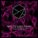 Habbo Foxx & Steve Edwards - Love Or Nothing At All (Original Mix)