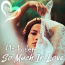 Markodem - So Much in Love
