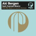 Aki Bergen feat. Carmen Sherry - Into My Soul