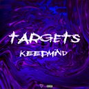 KeepMind - Targets (Original mix)