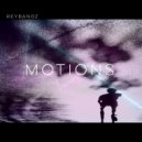 Reybandz - Motions ()
