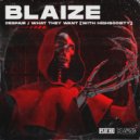 Blaize & HIGHSOCIETY - What They Want (Original Mix)