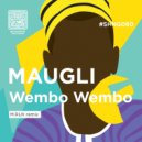 MAUGLI  - Wembo Wembo