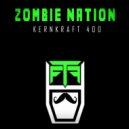 Kernkraft 400 - Zombie Nation (Don Paolo Extended Edit)