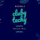 Reemly - Cluby Techy ()