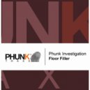 Phunk Investigation - Antidote (Original Mix)