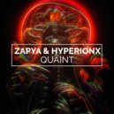 Zapya & Hyperionx - Quaint