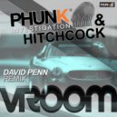 Phunk Investigation & Hitchcock - Vroom