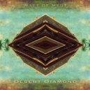 Waft Of Myst - Desert Diamond