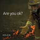 Kelea - Are You Ok? ()