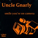 Uncle Gnarly - Goodbye Baby