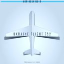 Northern Viber - Ukraine Flight 752 (Original Mix)