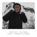 Bratina & RaMIRO & KOEN - За Нами (feat. RaMIRO & KOEN) (Original Mix)