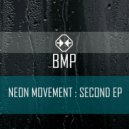 Neon Movement - Hauz