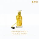 Fabrizio Poli - Is Like That (70\'s Mix)